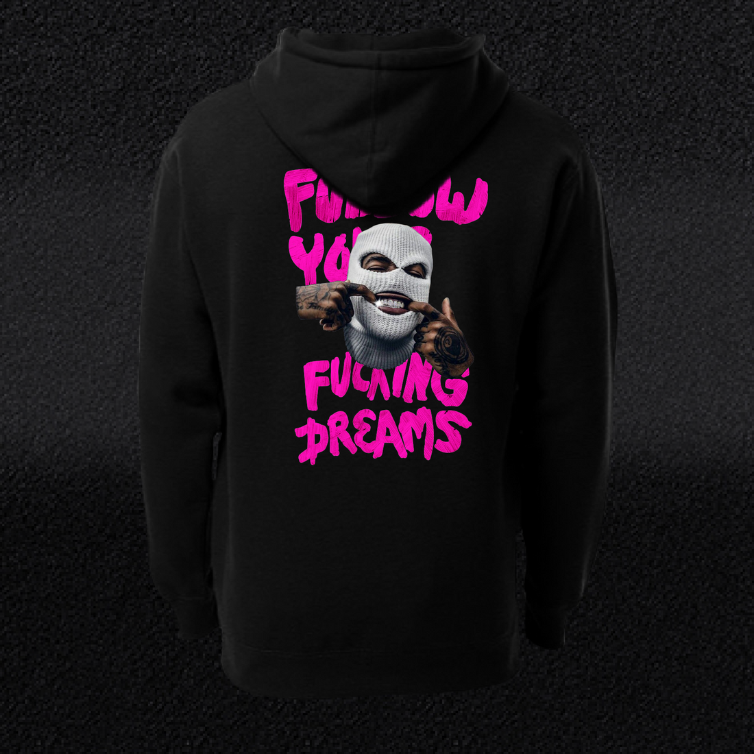 Hoodie Follow Your Dreams